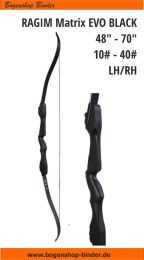 Recurve Anfängerbogen Ragim MATRIX BLACK EVO Junior 48, 54, 58 Zoll 10 - 30 lbs