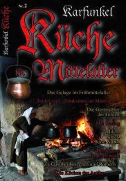 Karfunkel Küche im Mittelalter 2